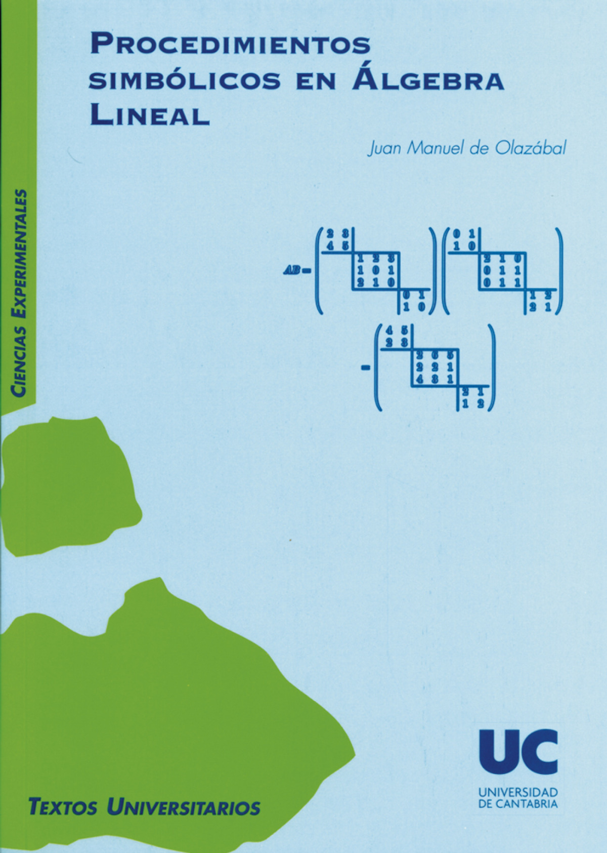 Procedimientos simbolicos en algebra lineal - Olazabal Malo De Molina, Juan Manuel De