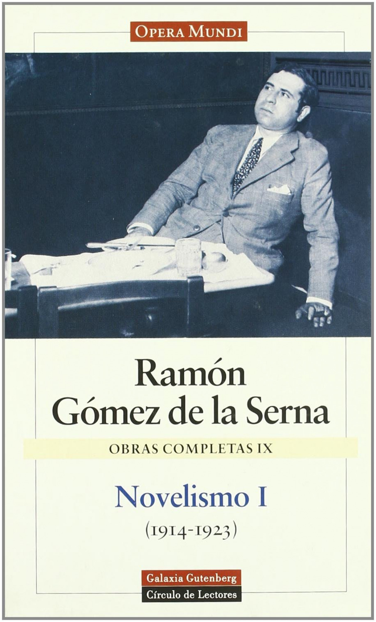 Gomez serna comp. 9 novelismo 1 - Gomez De La Serna, Ramon