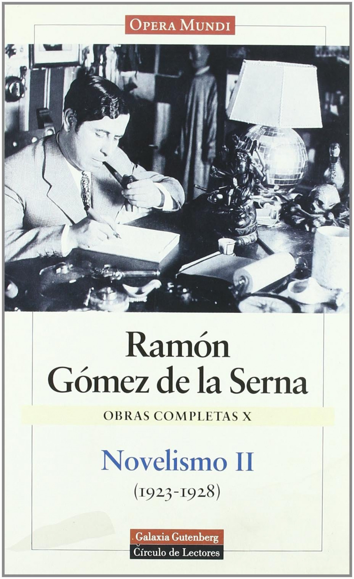 Gomez serna comp.10 novelismo 2 - Gomez De La Serna, Ramon