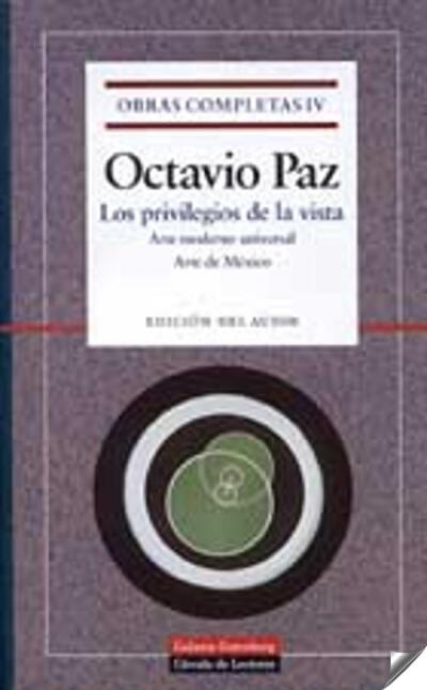 Octavio paz: completas, 4 privilegios vista - Paz, Octavio