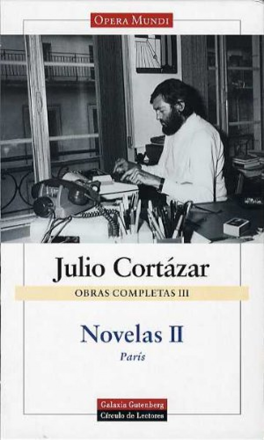 Novelas II Obras completas. Vol.II - Cortázar, Julio