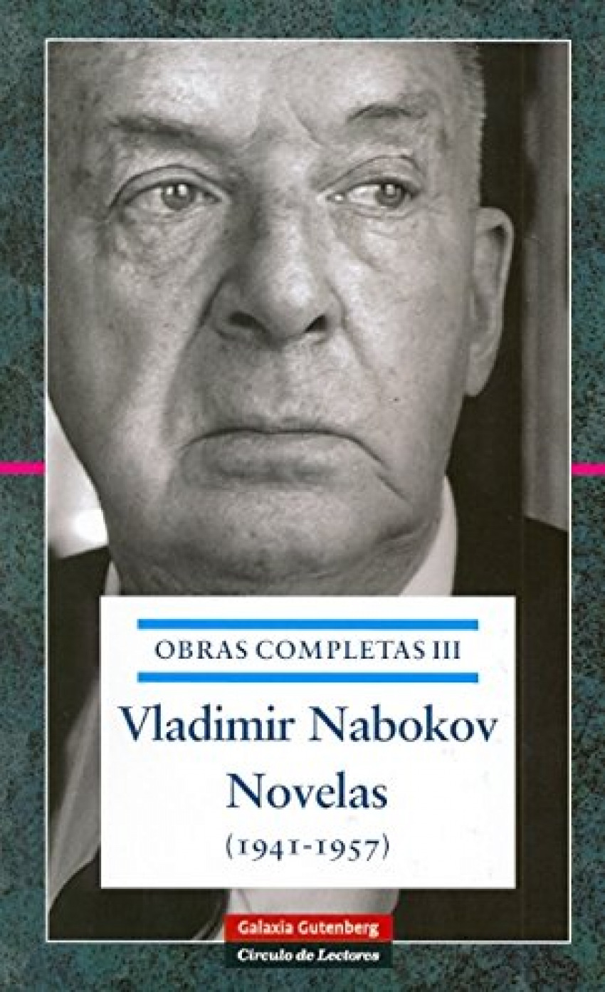 Novelas obras completas-3 nabokov 1941-1957 - Nabokov, Vladimir