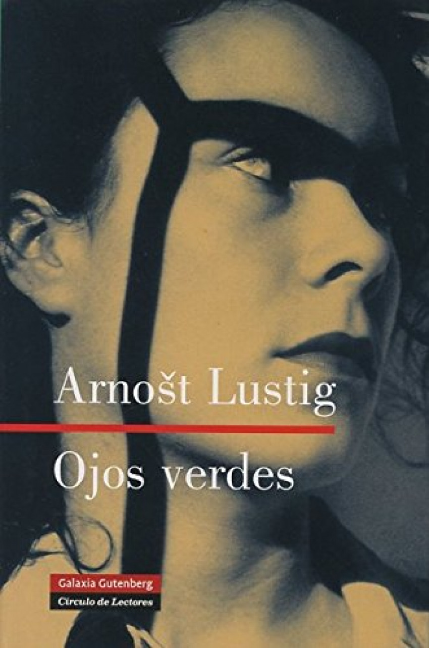 Ojos verdes - Lustig, Arnost