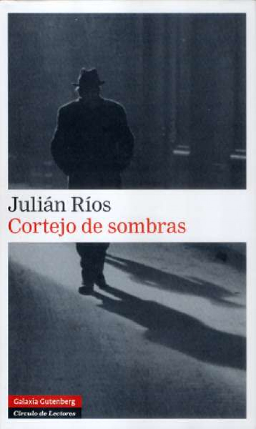 Cortejo de sombras - Ríos, Julián