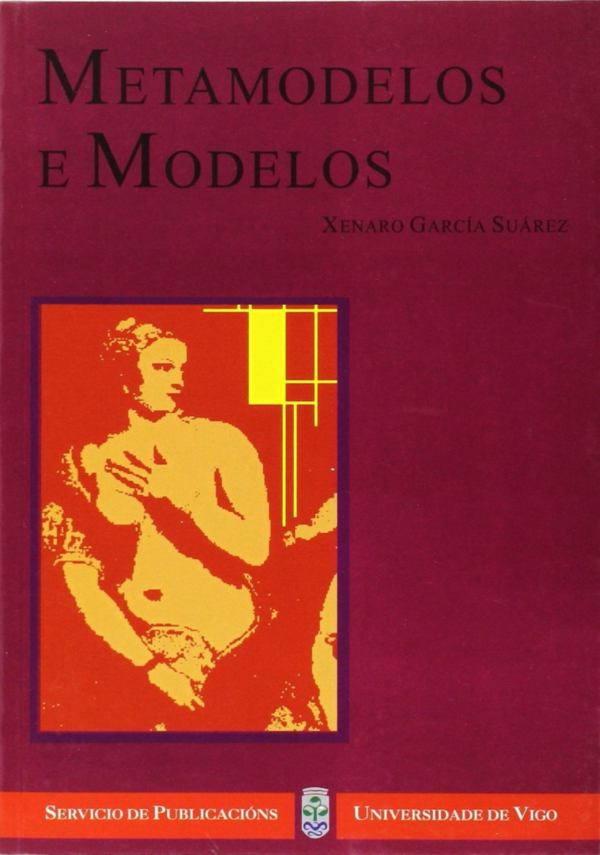METAMODELOS E MODELOS