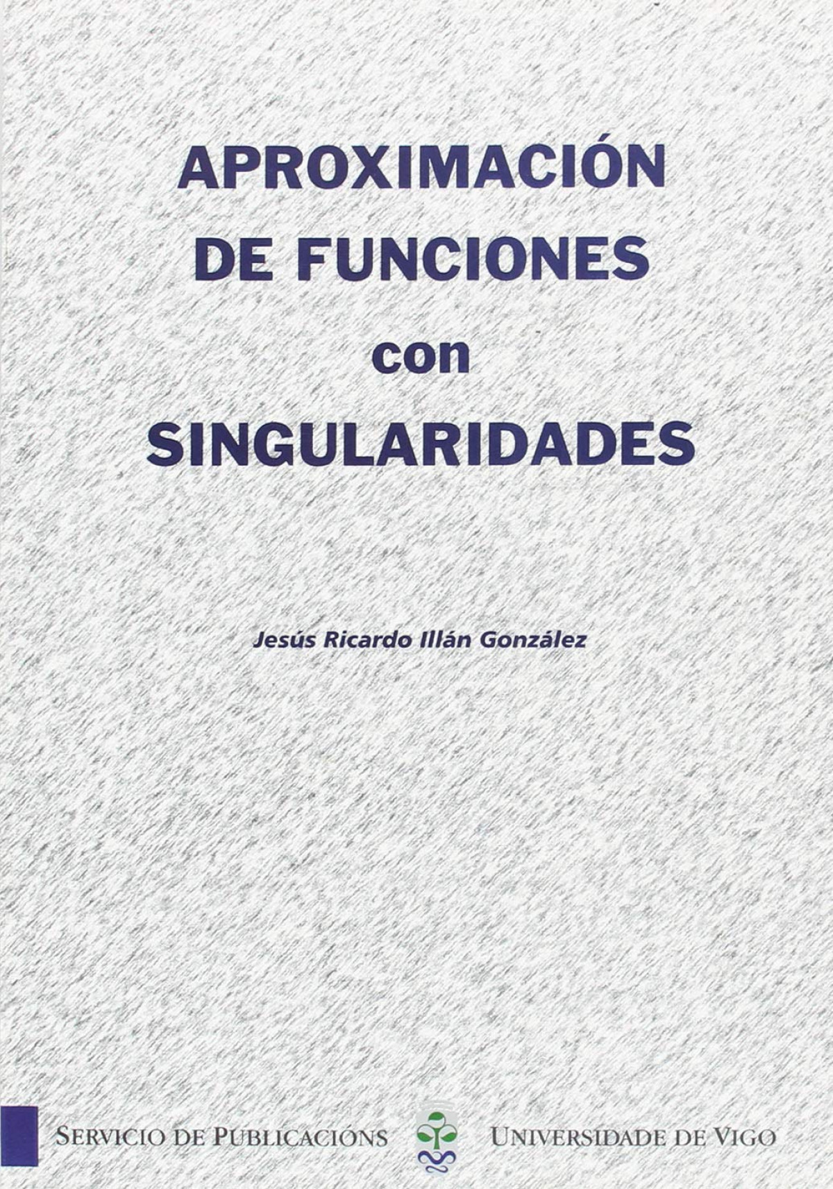 APROXIMACION DE FUNCIONES CON SINGULARIDADES