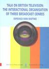 TALK ON BRITISH TELEVISION: THE INTERACTIONAL ORGANISATION O