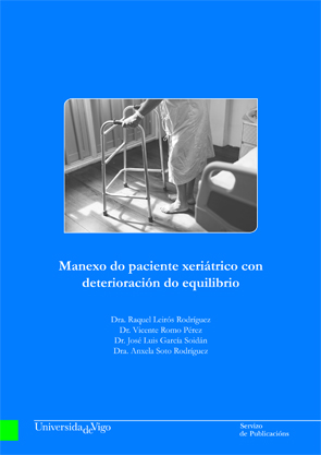 MANEXO DO PACIENTE XERIATRICO CON DETERIORACION DO EQUILIBRI
