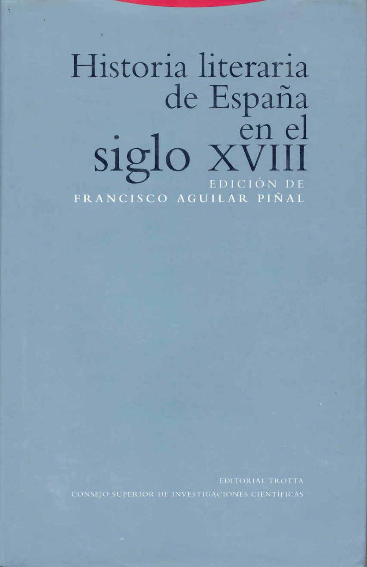 Historia literaria espaÑa s.xviii - Aguiar
