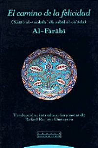 El camino de la felicidad - Al Farabi