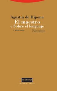 Maestro o sobre lenguaje - De Hipona, Agustin