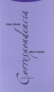 Correspondencia celan / sachs - Celan, Paul / Sachs, Nelly