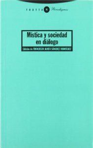 Mistica y sociedad en dialogo - Sanchez, Francisco