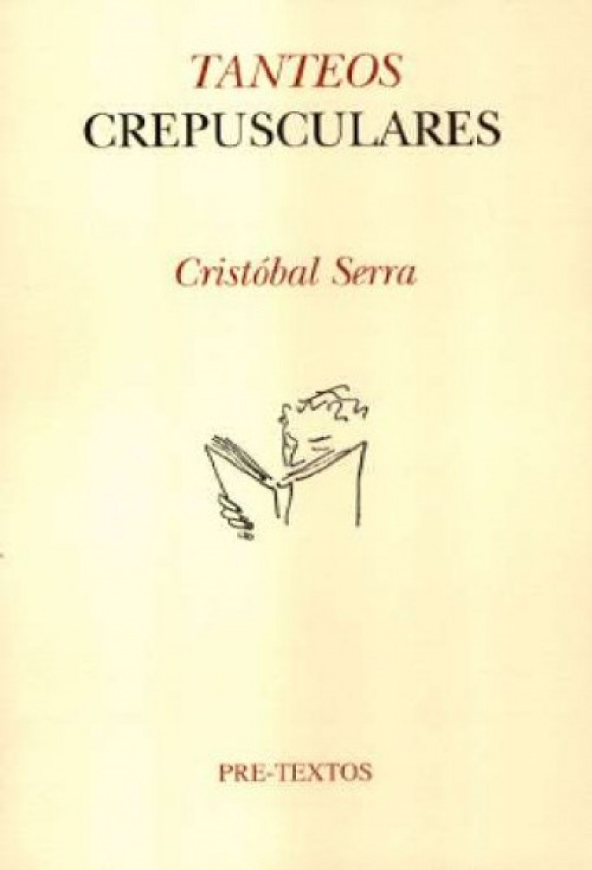 Tanteos crepusculares - Cristóbal Serra