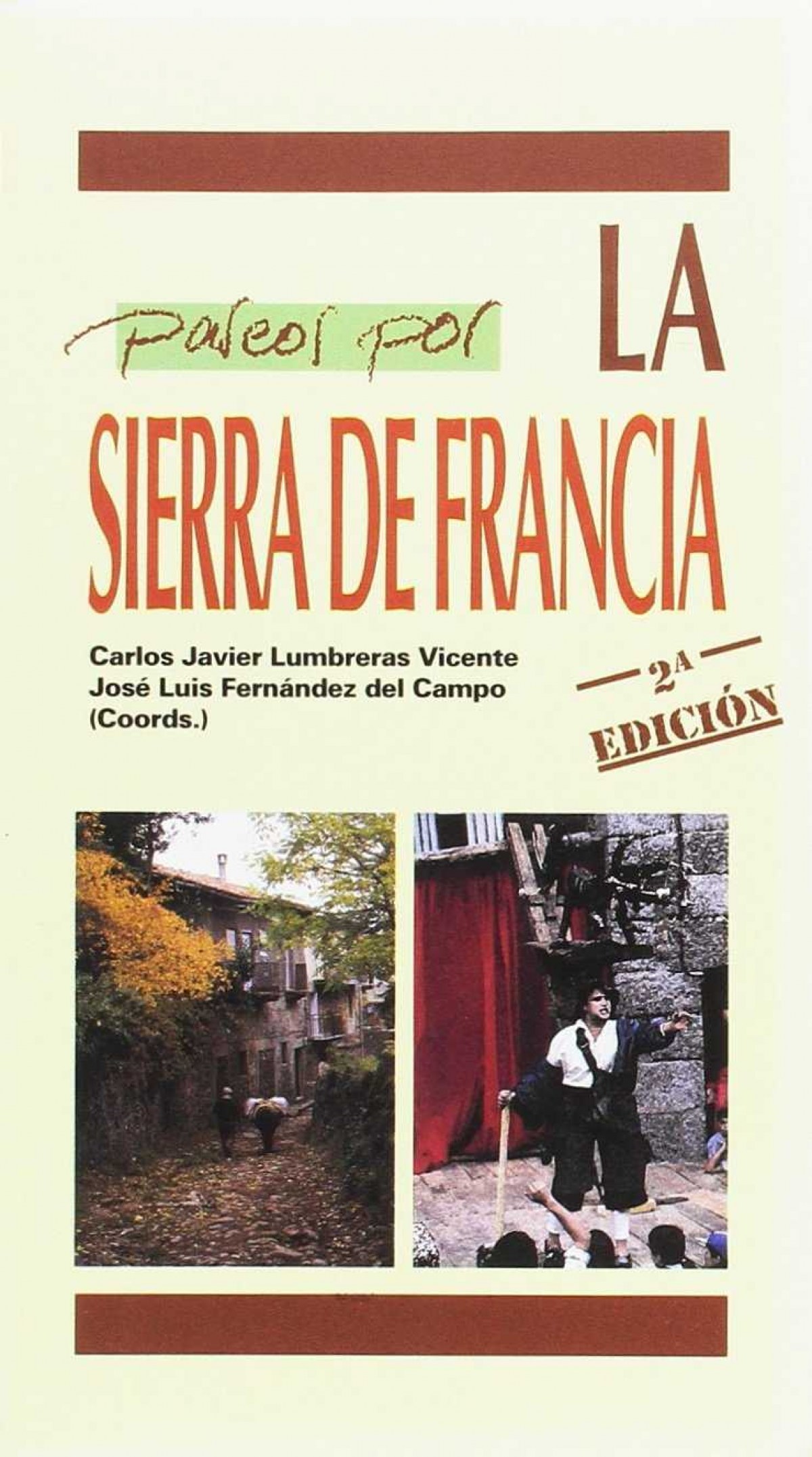 Paseos por sierra de francia - Lumbreras Vicente,Carlos/Fernandez Jose