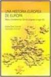 UNA HISTORIA EUROPEA DE EUROPA