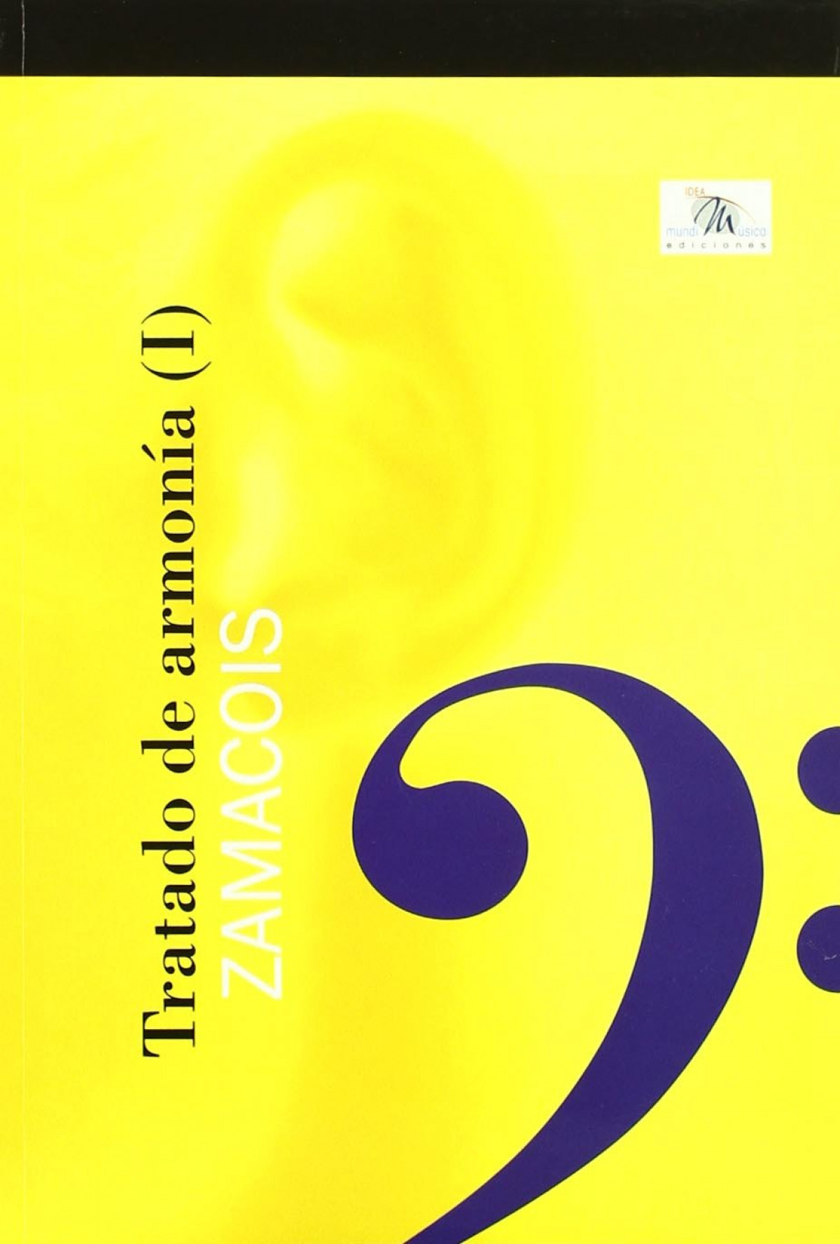 tratado de armonía volumen I - Zamacois, Joaquin