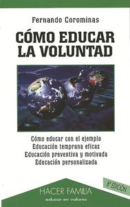 COMO EDUCAR LA VOLUNTAD