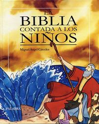 La Biblia contada a los ni�os