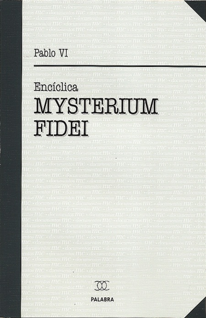 Encíclica Mysterium Fidei - Pablo VI