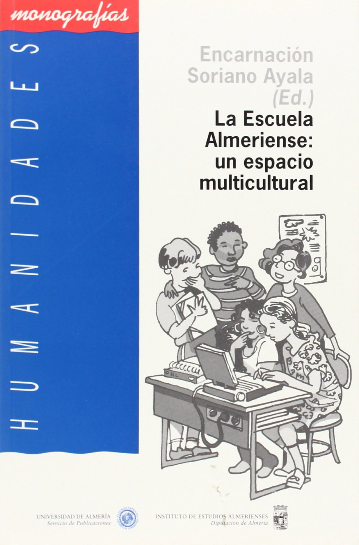 ESCUELA ALMERIENSE, LA: UN ESPACIO MULTICULTURAL