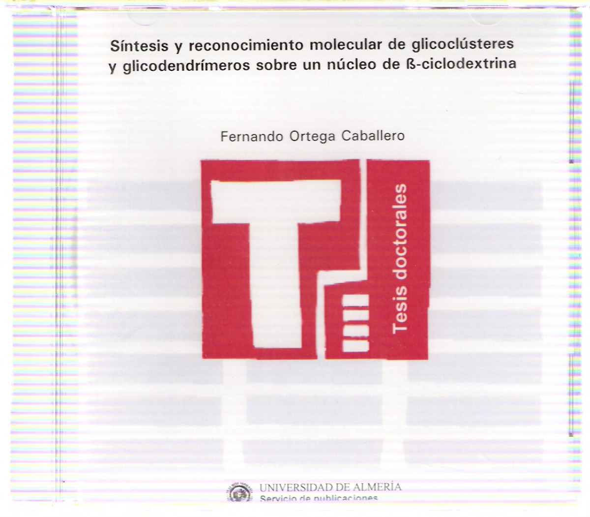 SINTESIS Y RECONOCIMIENTO MOLECULAR DE GLICOCLUSTERES Y GLIC