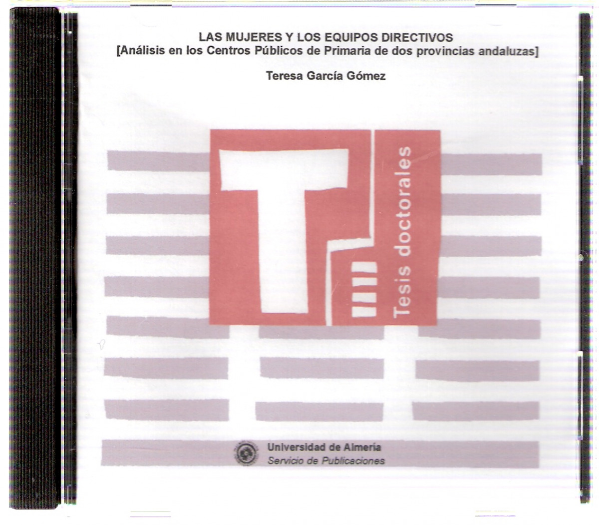 MUJERES Y LOS EQUIPOS DIRECTIVOS, LAS