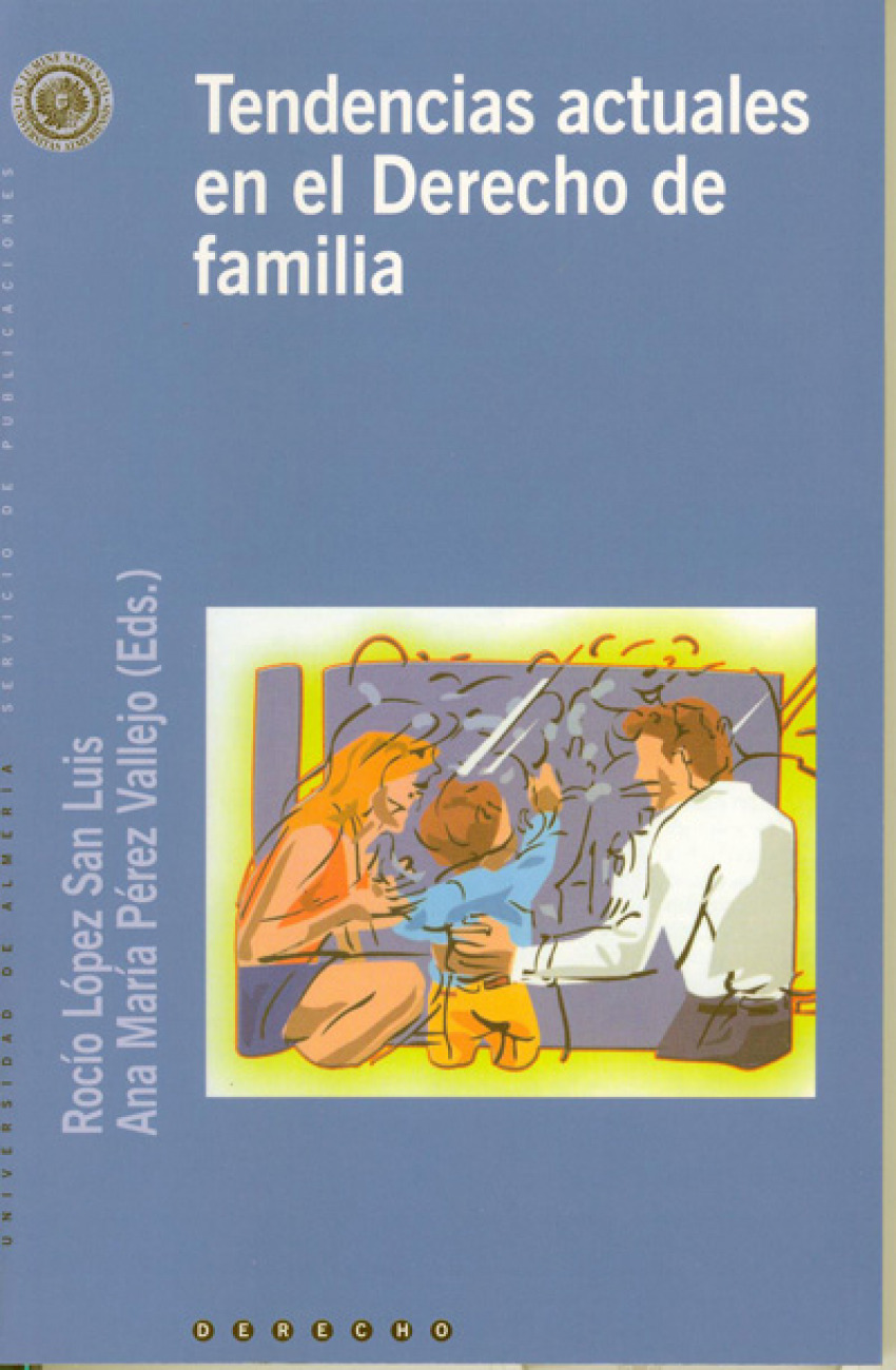 TENDENCIAS ACTUALES EN EL DERECHO DE FAMILIA