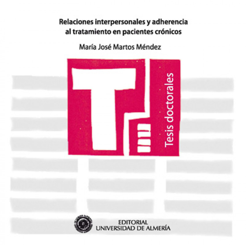 RELACIONES INTERPERSONALES Y ADHERENCIA AL TRATAMIENTO EN PA