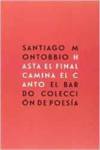 Hasta el final camina el canto