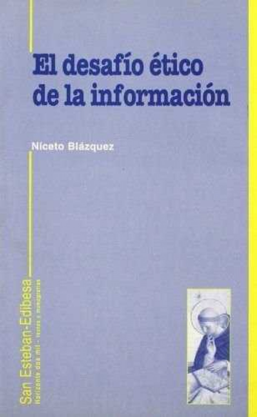 El desaf�o �tico de la informaci�n.