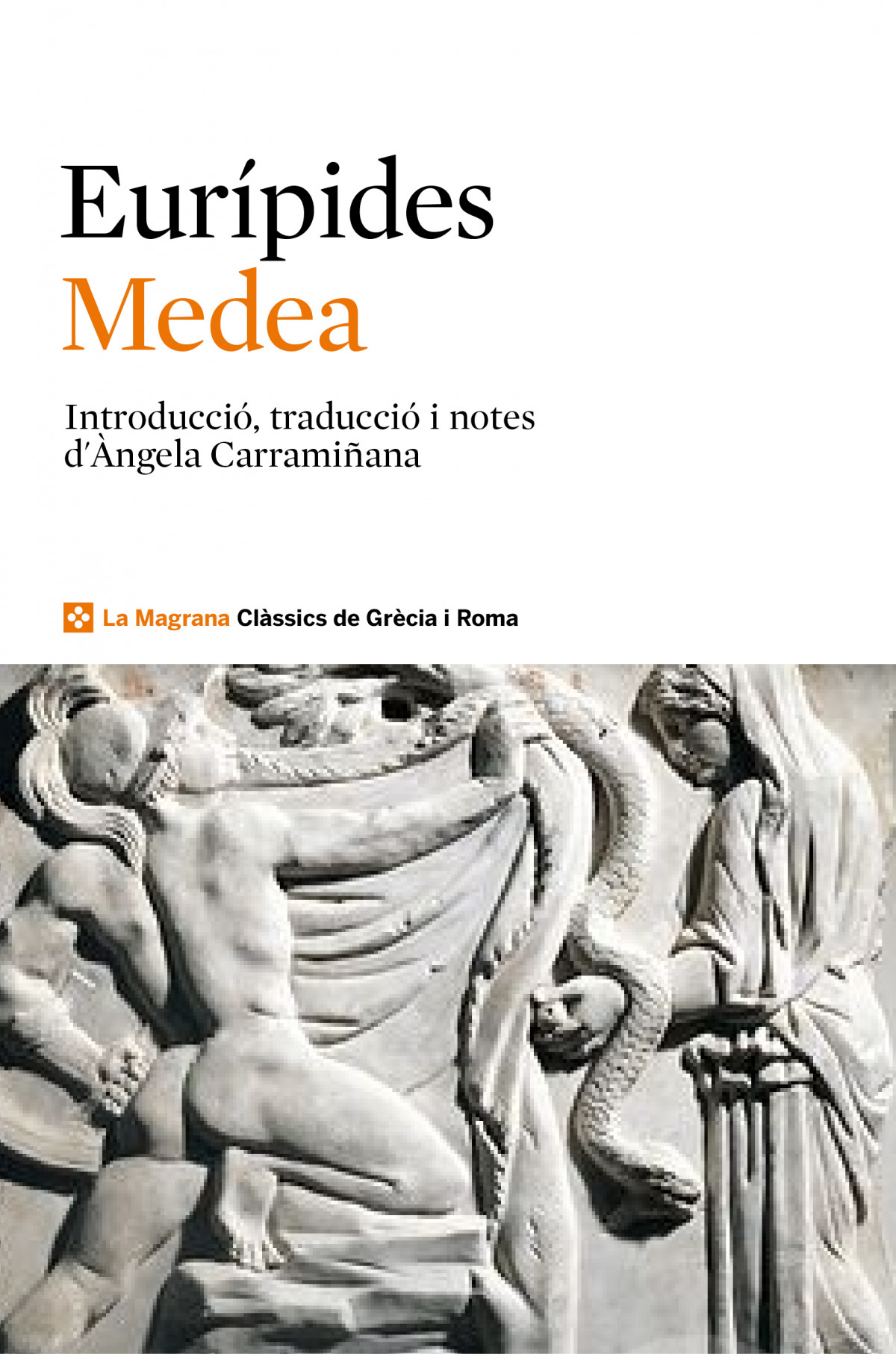 Medea - De Salamina , Euripides