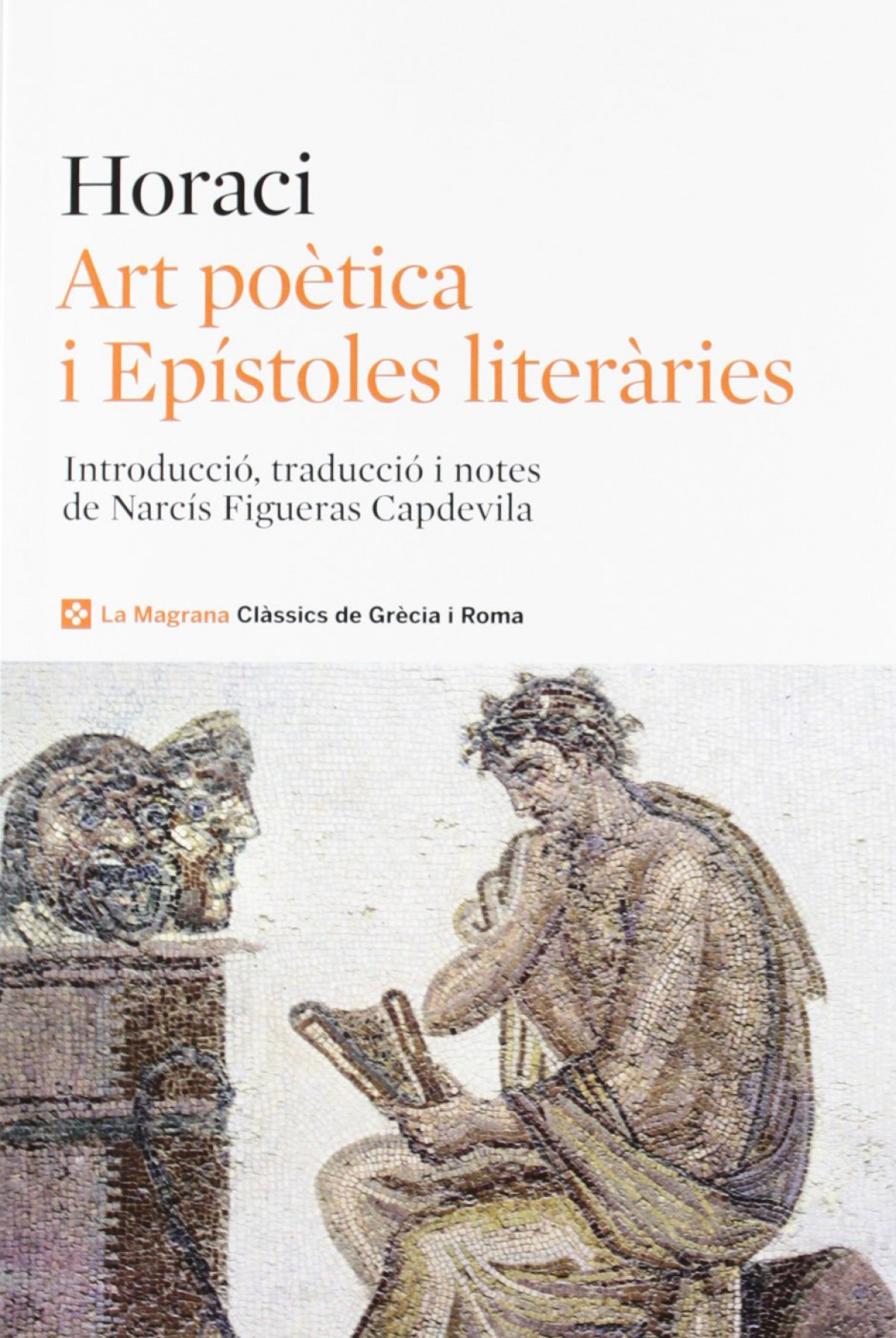 Art poètica - Horaci / Figueras, Narcis (traduccio)