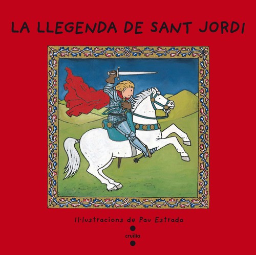 La llegenda de Sant Jordi - Estrada, Pau