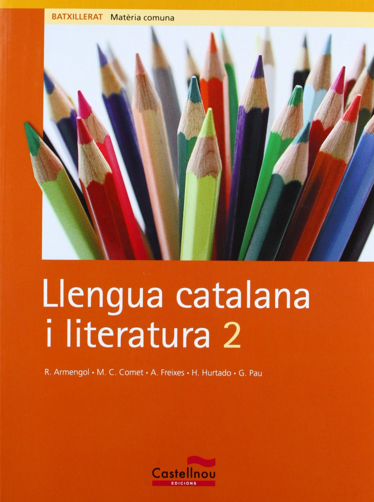 (cat).(03).lleng.catalana i literatura 2n.batx. - Armengol I Gallemi, Roser