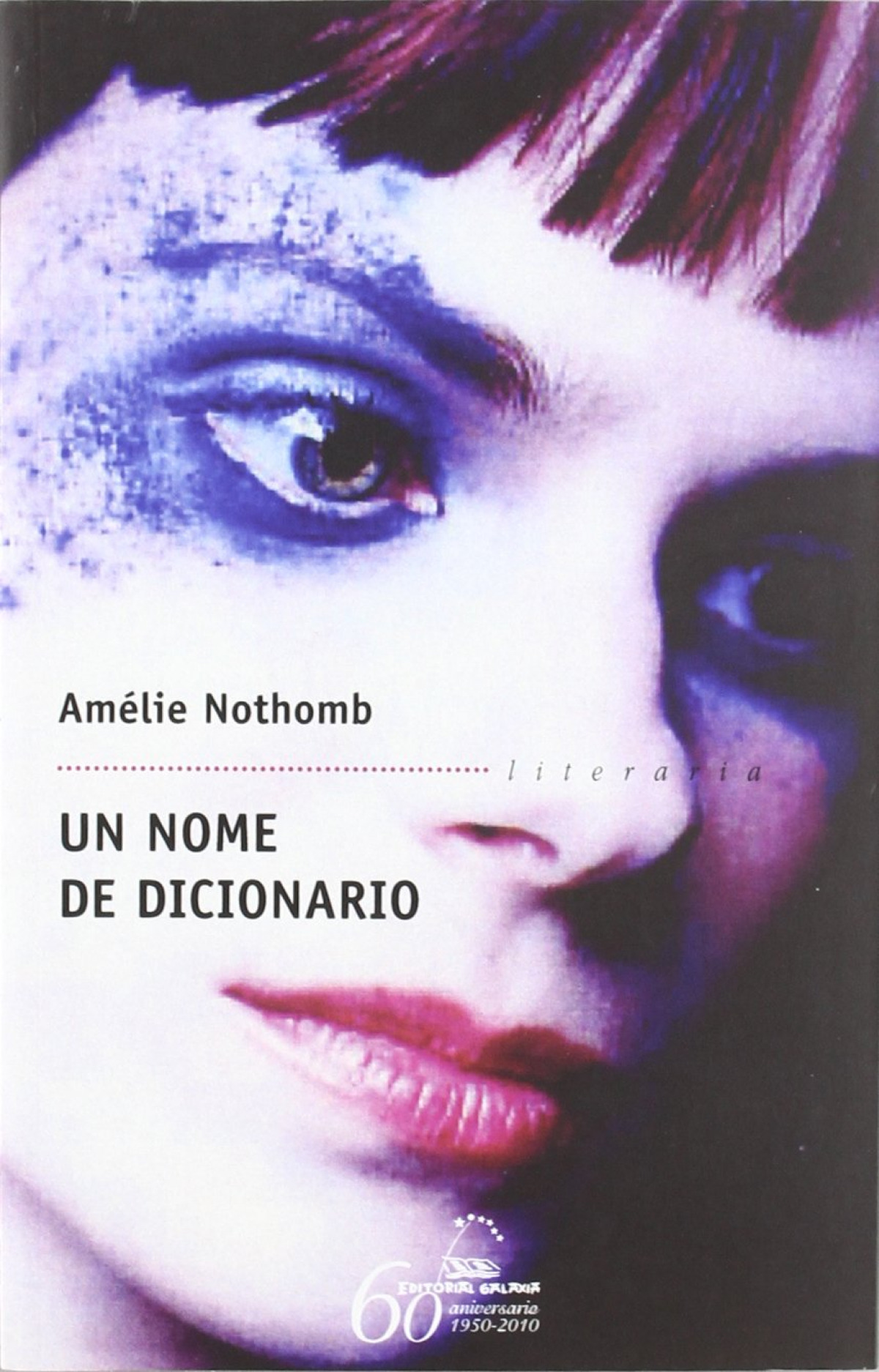 Un nome de dicionario - Nothomb, Amélie