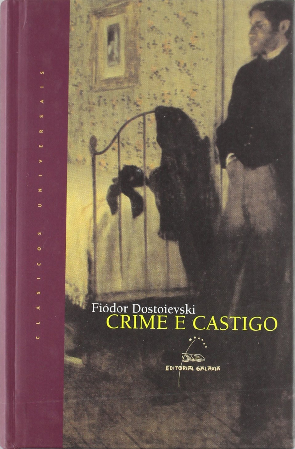 Crime e castigo - Dostoievski, Fiódor