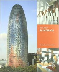 Torre Agbar. El interior - García-Ventosa López, Gerardo