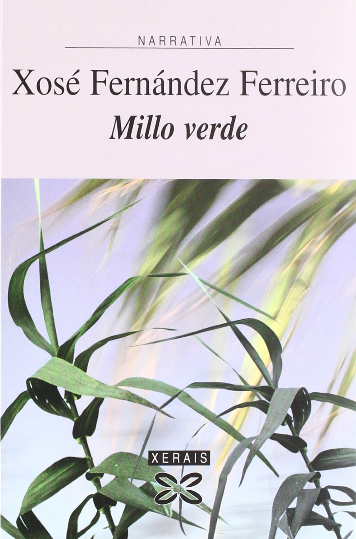 Millo verde - Fernández Ferreiro, Xosé