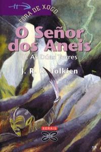 O Señor dos Aneis II As Dúas Torres - Tolkien, J. R. R.