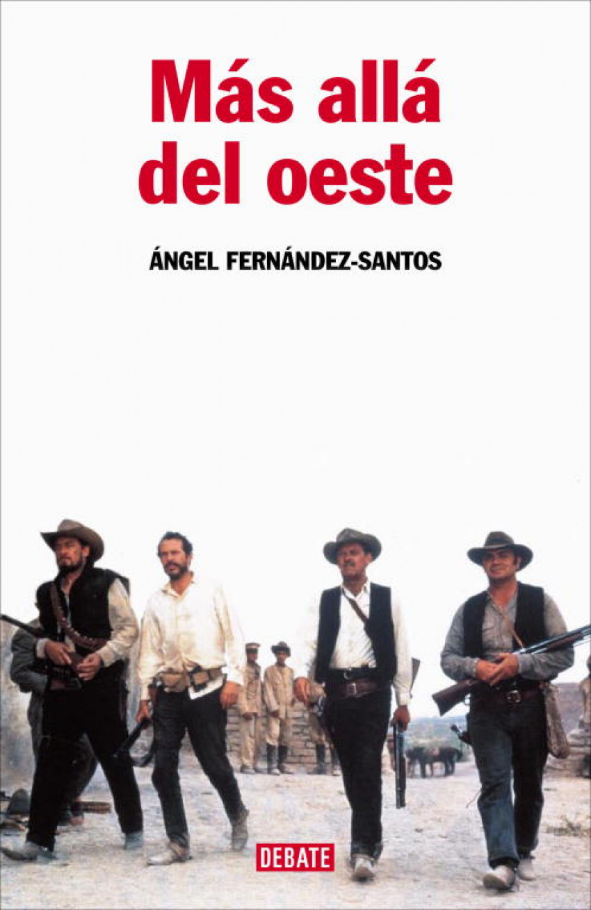 Más allá del oeste - Angel Fernández Santos