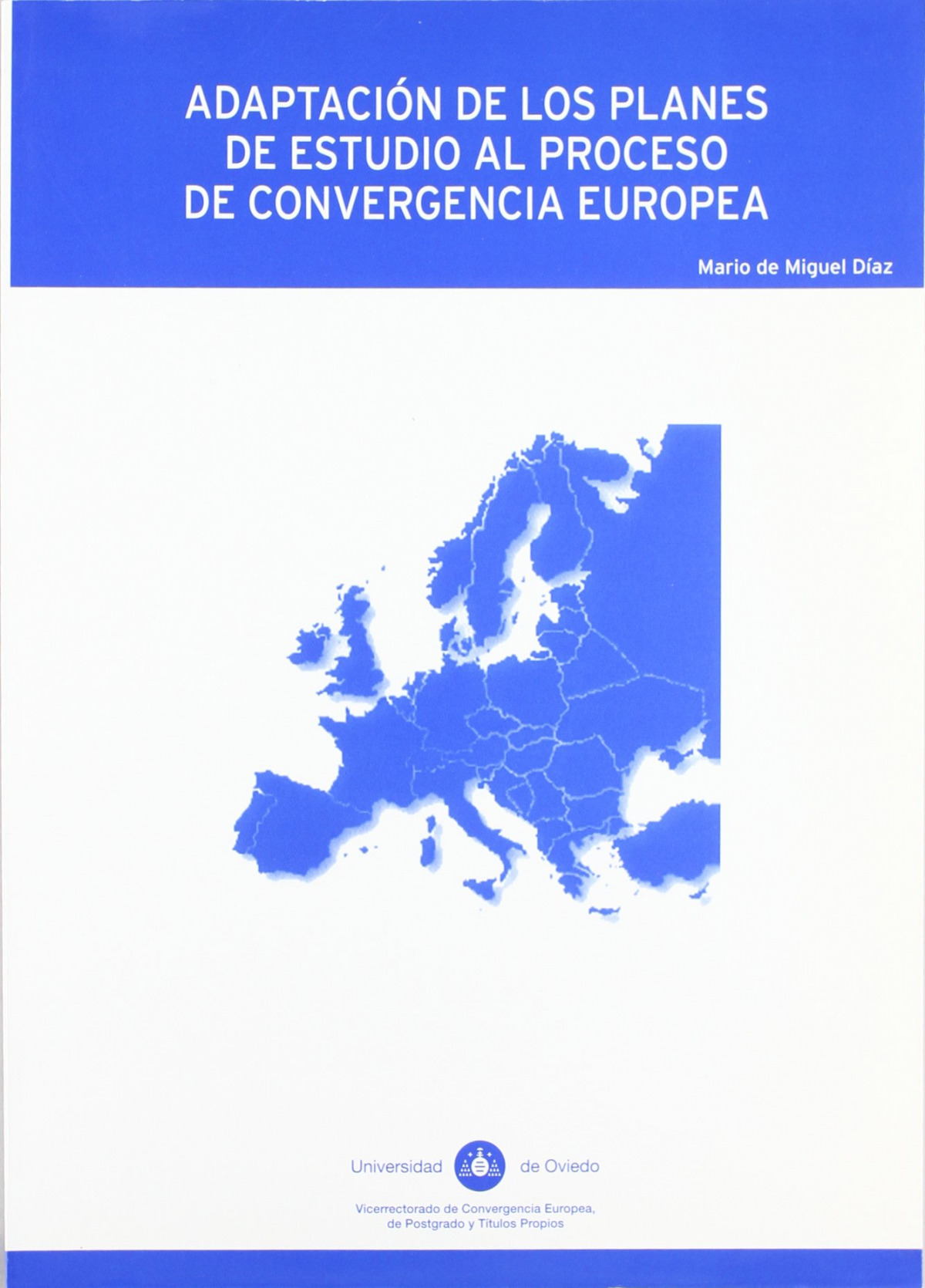 Adaptaci�n de los planes de estudio al proceso de convergencia europea