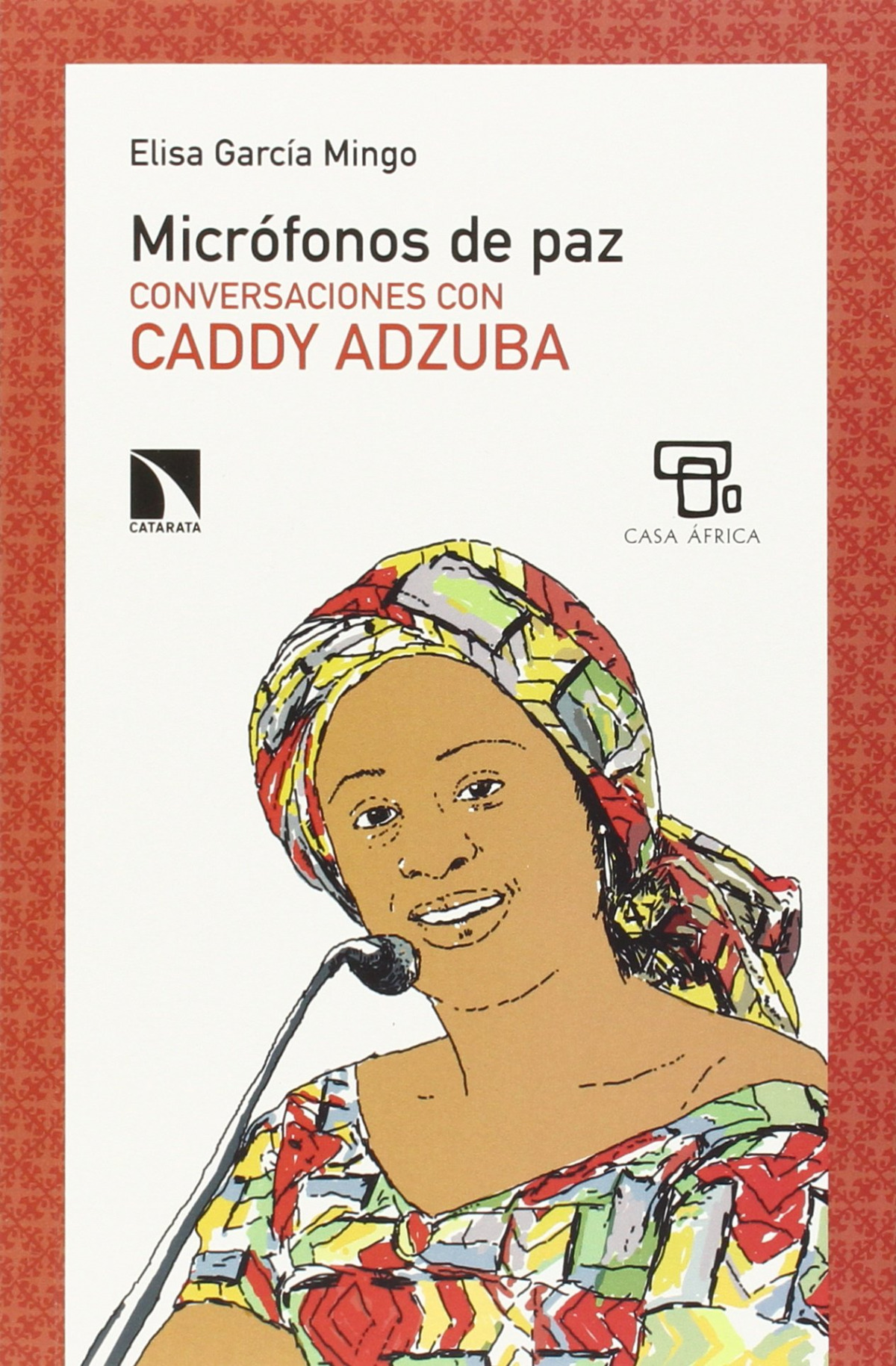 MICR�FONOS DE PAZ CONVERSACIONES CON CADDY ADZUBA
