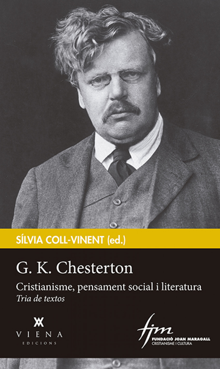 G.K. Chesterton. Cristianisme, Pensament Social I Literatura (Cristianisme i Cultura)