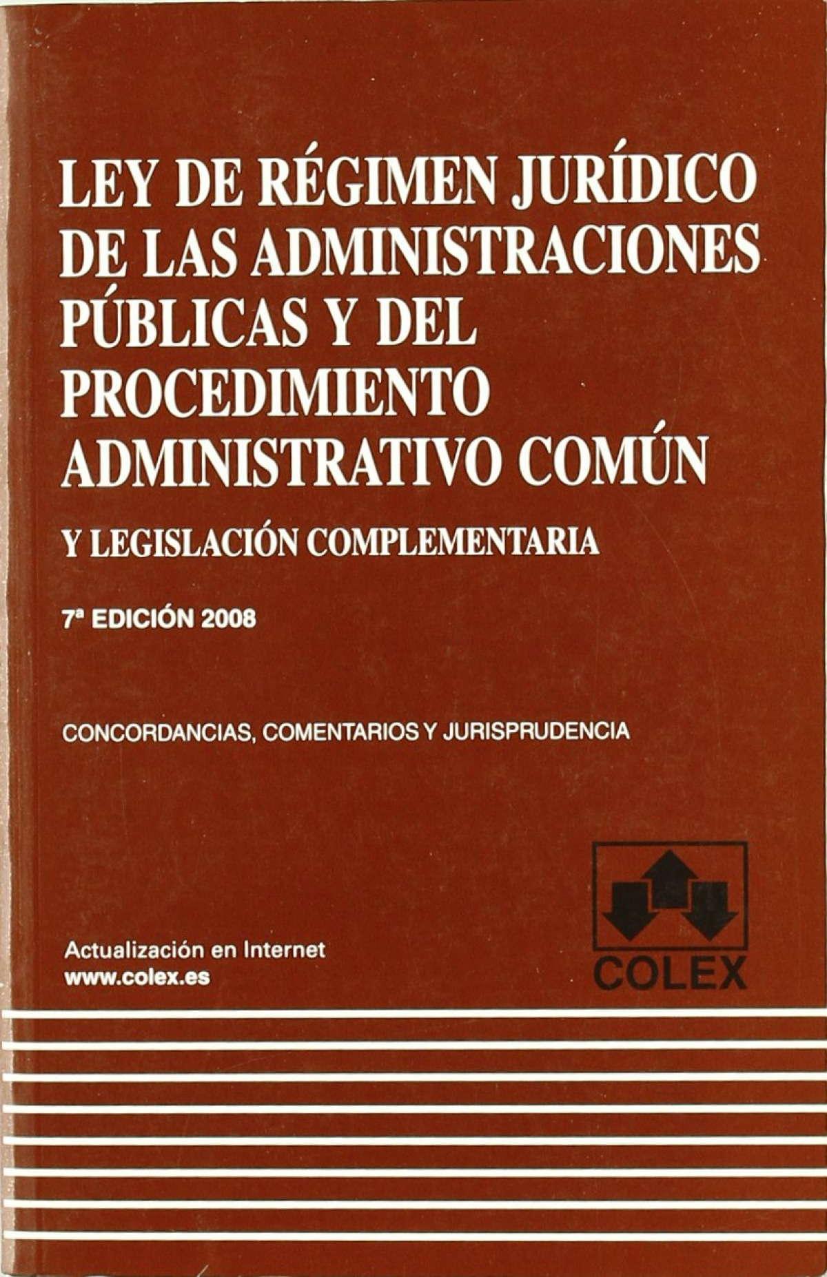 Ley de reg.jurid.admnes.publicas 7ª ed. PROCEDIMIENTO ADMINISTRATIVO C - Garberi Llobregat, Jose