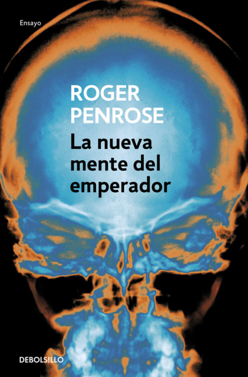 La nueva mente del emperador - Penrose,Roger