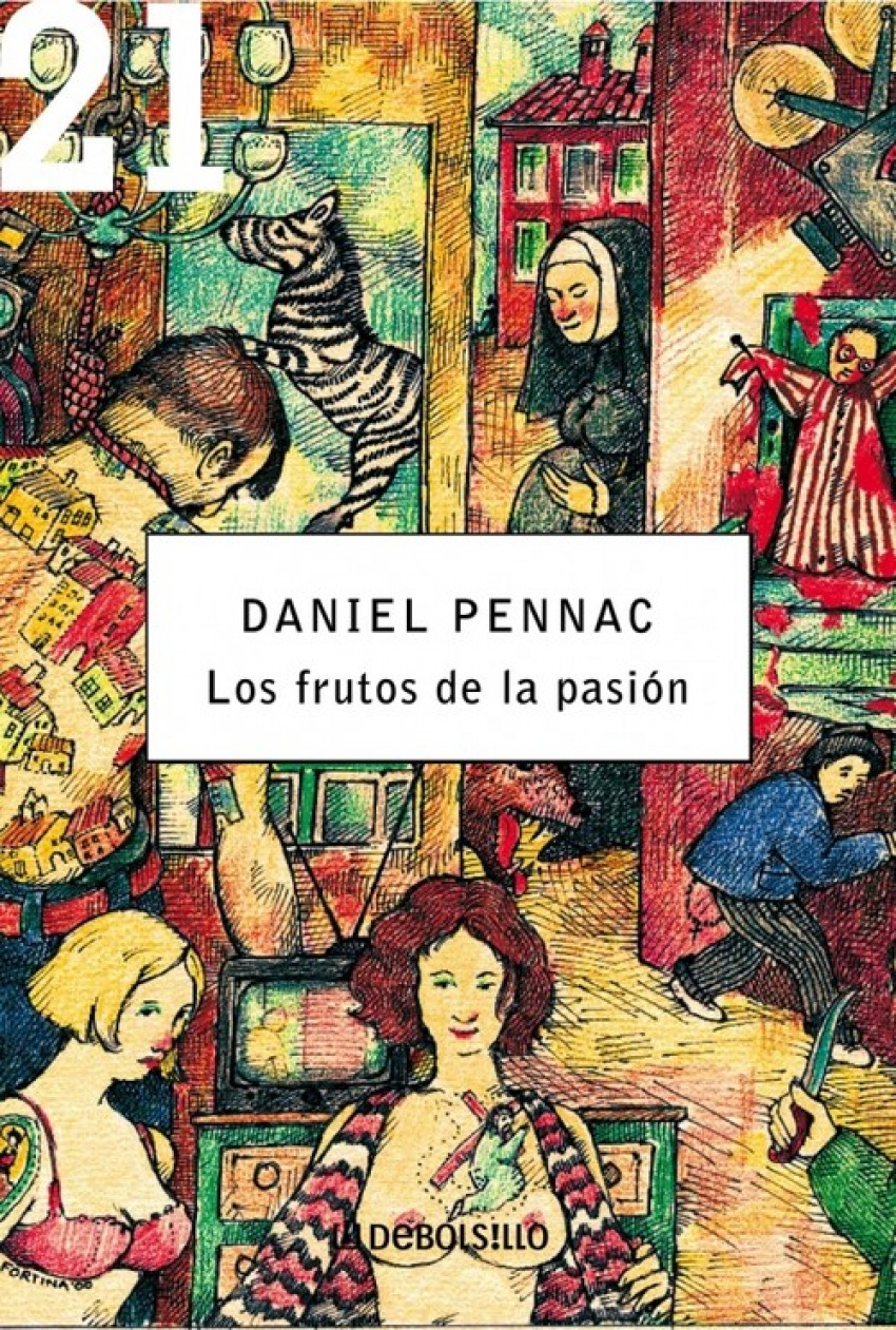 Los frutos de la pasión. (Malaussène 5) - Pennac,Daniel