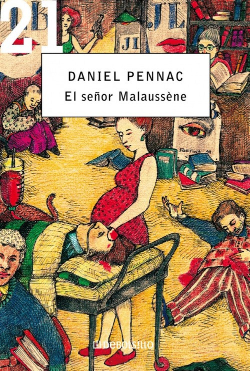 El señor Malaussène. (Malaussène 4) - Pennac,Daniel