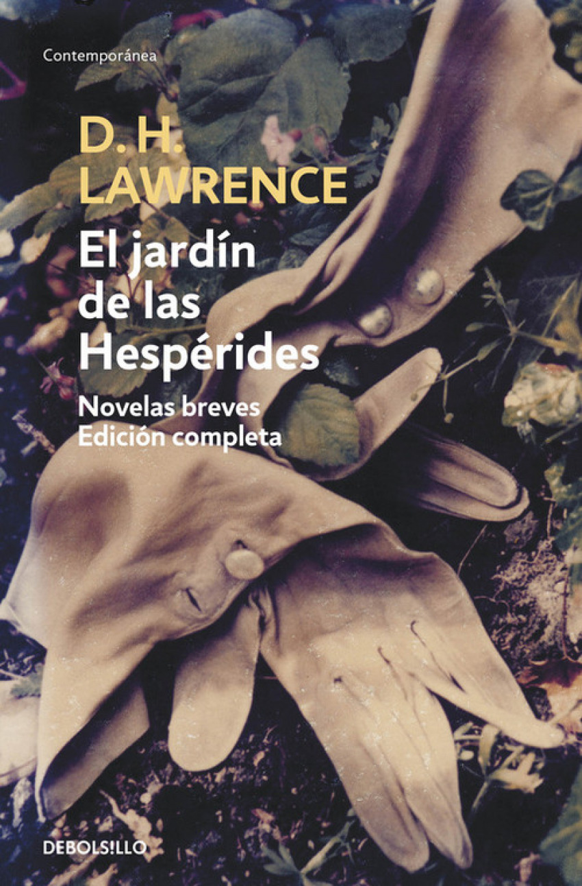 El jardín de las Hespérides Novelas breves - Lawrence,D.H.