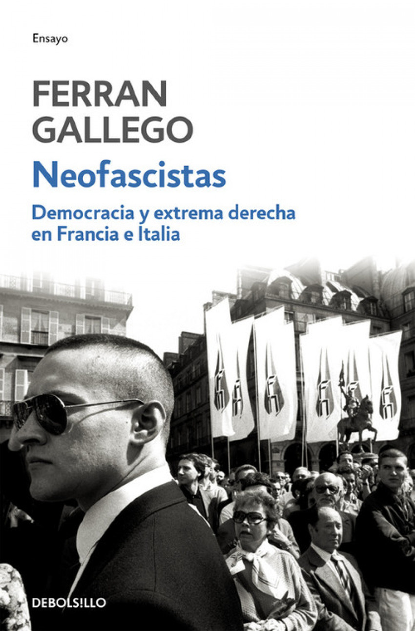 Democracia Y Extrema Derecha En Francia NEOFASCISTAS - Gallego, Ferran